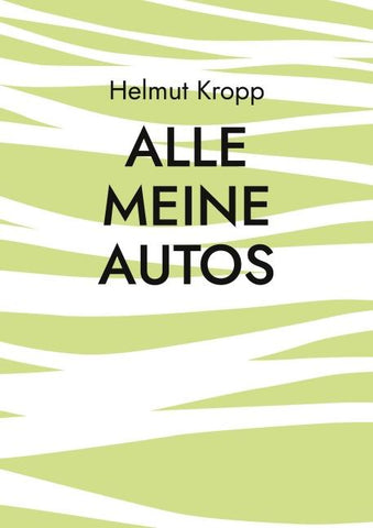 Alle meine Autos