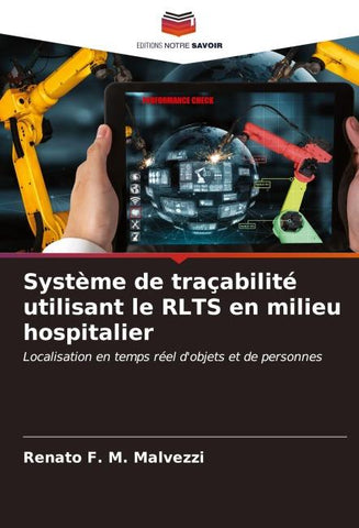 Système de traçabilité utilisant le RLTS en milieu hospitalier