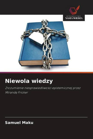 Niewola wiedzy