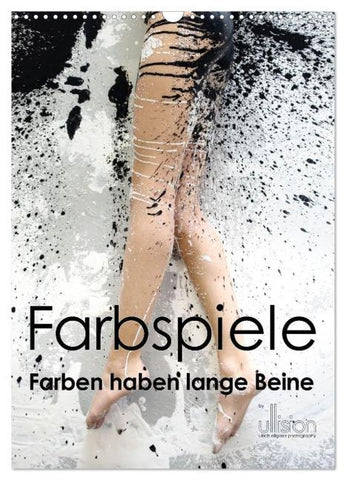 Farbspiele – Farben haben lange Beine (Wandkalender 2026 DIN A3 hoch), CALVENDO Monatskalender