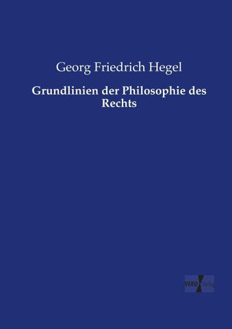 Grundlinien der Philosophie des Rechts