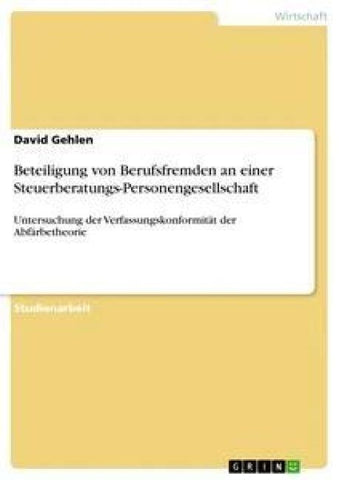 Beteiligung von Berufsfremden an einer Steuerberatungs-Personengesellschaft