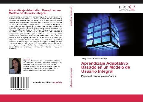 Aprendizaje Adaptativo Basado en un Modelo de Usuario Integral