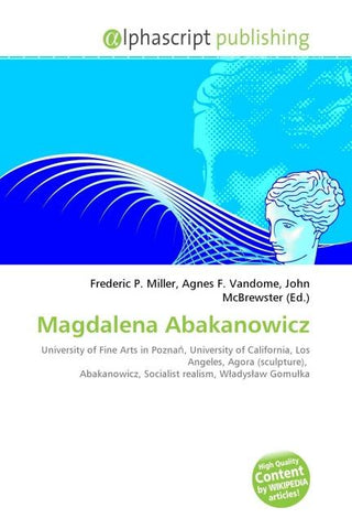 Magdalena Abakanowicz