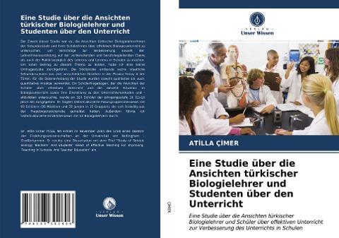 Eine Studie über die Ansichten türkischer Biologielehrer und Studenten über den Unterricht