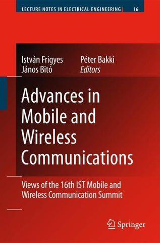 Advances in Mobile and Wireless Communications