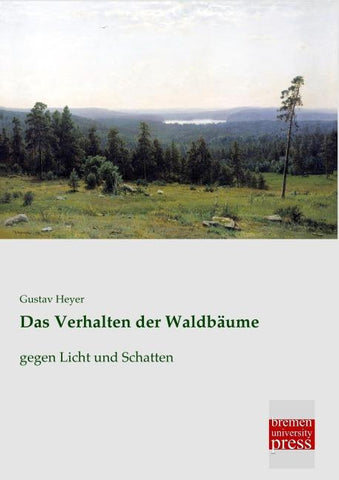 Das Verhalten der Waldbäume