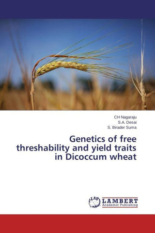 Genetics of free threshability and yield traits in Dicoccum wheat
