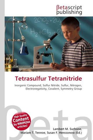 Tetrasulfur Tetranitride