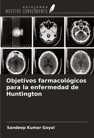 Objetivos farmacológicos para la enfermedad de Huntington