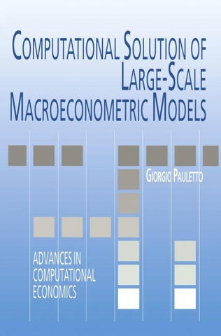 Computational Solution of Large-Scale Macroeconometric Models