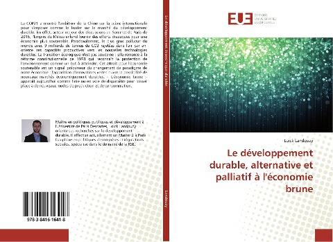 Le développement durable, alternative et palliatif à l'économie brune
