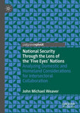 National Security Through the Lens of the ‘Five Eyes’ Nations