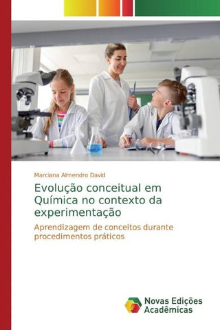 Evolução conceitual em Química no contexto da experimentação
