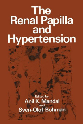The Renal Papilla and Hypertension