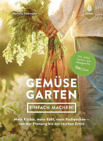 Gemüsegarten – einfach machen