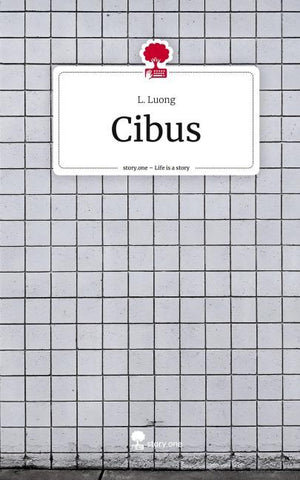 Cibus. Life is a Story - story.one