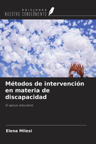 Métodos de intervención en materia de discapacidad