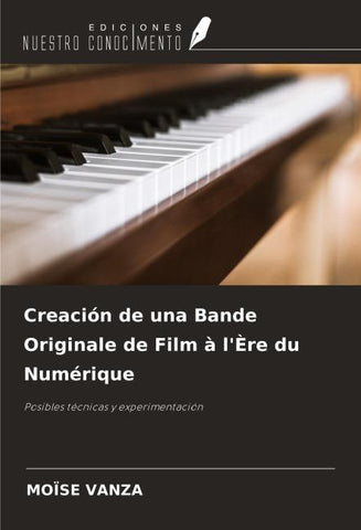 Creación de una Bande Originale de Film à l'Ère du Numérique