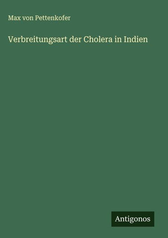 Verbreitungsart der Cholera in Indien