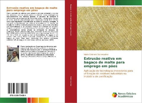 Extrusão reativa em bagaço de malte para emprego em pães