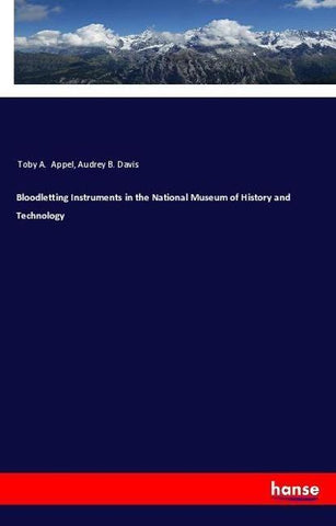Bloodletting Instruments in the National Museum of History and Technology