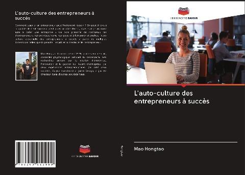 L'auto-culture des entrepreneurs à succès