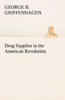 Drug Supplies in the American Revolution