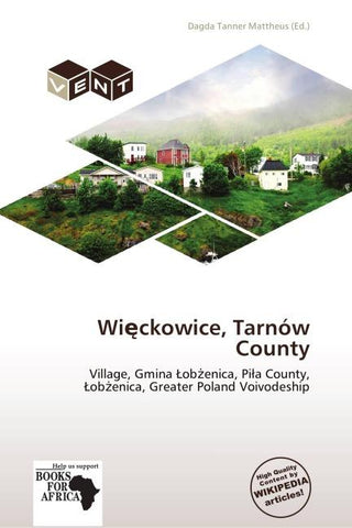 Wi¿ckowice, Tarnów County