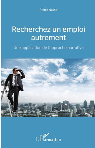 Recherchez un emploi autrement