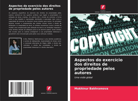 Aspectos do exercício dos direitos de propriedade pelos autores