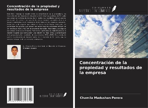 Concentración de la propiedad y resultados de la empresa