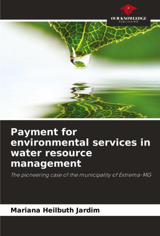 Payment for environmental services in water resource management