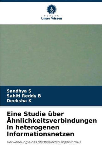 Eine Studie über Ähnlichkeitsverbindungen in heterogenen Informationsnetzen