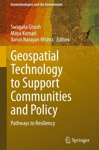 Geospatial Technology to Support Communities and Policy