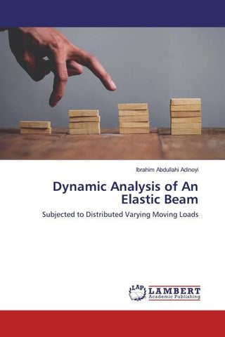 Dynamic Analysis of An Elastic Beam