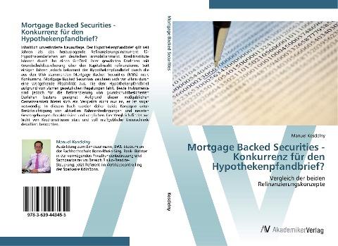 Mortgage Backed Securities - Konkurrenz für den Hypothekenpfandbrief?