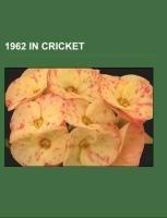 1962 in cricket