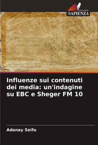 Influenze sui contenuti dei media: un'indagine su EBC e Sheger FM 10