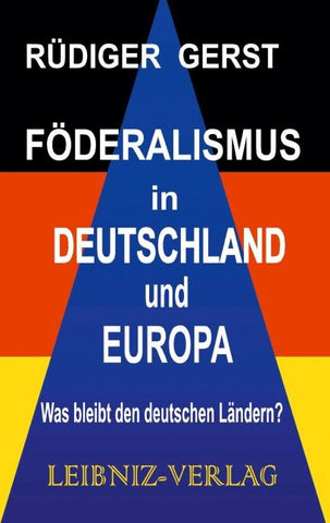 Föderalismus in Deutschland und Europa