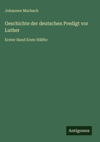 Geschichte der deutschen Predigt vor Luther