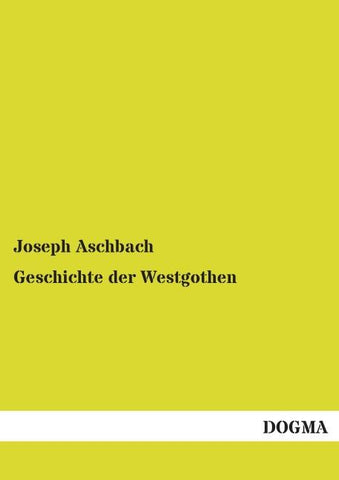 Geschichte der Westgothen