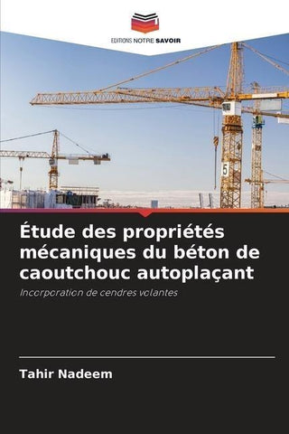 Étude des propriétés mécaniques du béton de caoutchouc autoplaçant