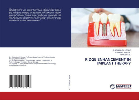 RIDGE ENHANCEMENT IN IMPLANT THERAPY