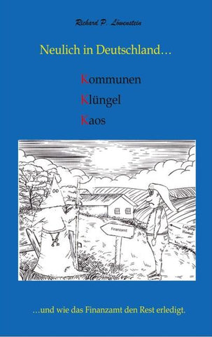 Neulich in Deutschland... Komunen, Klüngel, Kaos