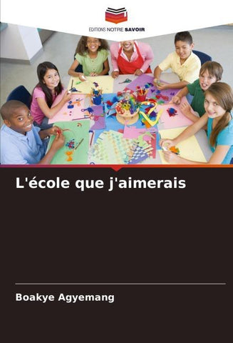 L'école que j'aimerais