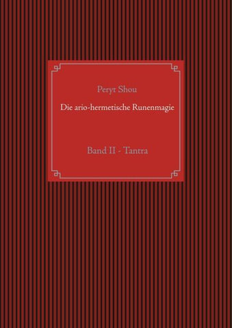 Die ario-hermetische Runenmagie