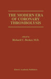 The Modern Era of Coronary Thrombolysis