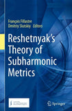 Reshetnyak's Theory of Subharmonic Metrics