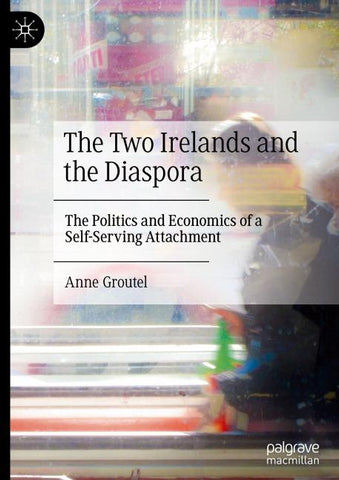 The Two Irelands and the Diaspora